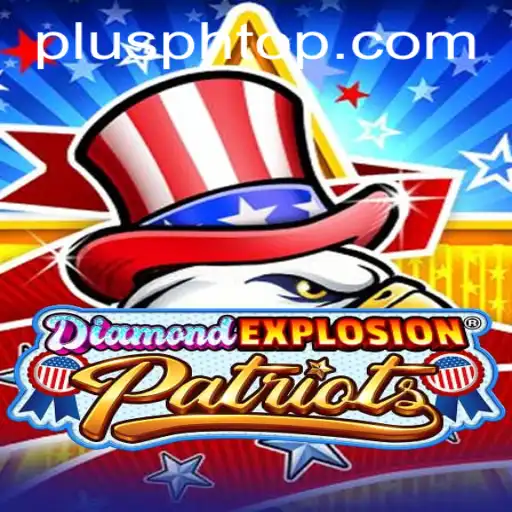 DiamondExplosionPatriots: The New Thrill in Gaming
