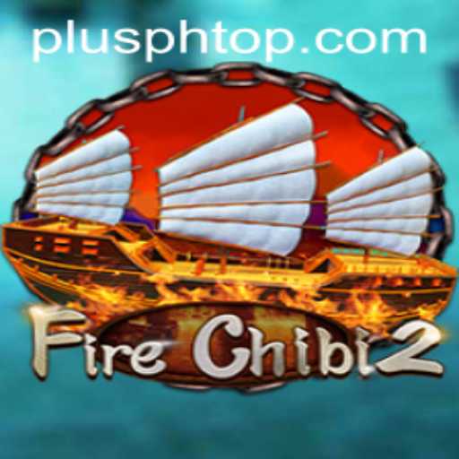 Mastering FireChibi2: A Comprehensive Guide with a Focus on PLUS PH