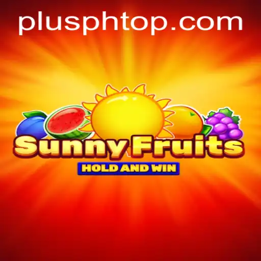 Explore the Vibrant World of SunnyFruits with PLUS PH