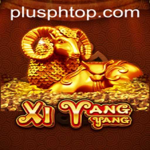Exploring XiYangYang: The Engaging Online Game Revolutionizing PLUS PH